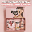 SET THANK U NEXT | CREMA, SPLASH & PERFUME